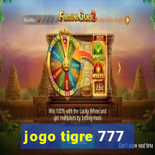 jogo tigre 777 - Cemstoretec